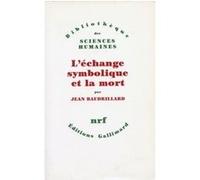 L'échange symbolique et la mort