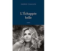 L'échappée belle