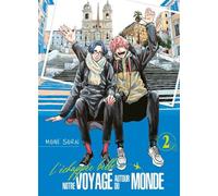 L'Échappée belle : notre voyage autour du monde - Tome 2 - Mone Sorai - Boy's Love - broché - Manga