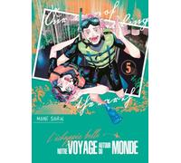 L'Échappée belle : notre voyage autour du monde - Tome 5