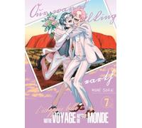 L'Échappée belle : notre voyage autour du monde - Tome 7