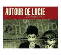 Autour De Lucie L'echapee Belle (Vinyl) 12" Album Coloured Vinyl