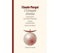 L'échappée chinoise