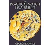 L'échappement pratique de la montre