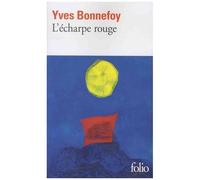 L'écharpe rouge/Deux scènes et notes conjointes
