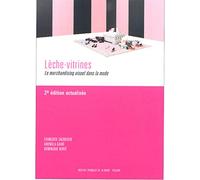 Lèche-vitrines, le merchandising visuel dans la mode