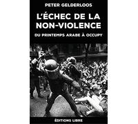 L'Échec de la Non-Violence