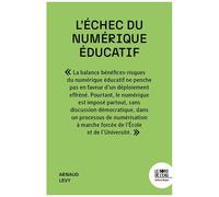 L'échec Du Numérique Éducatif