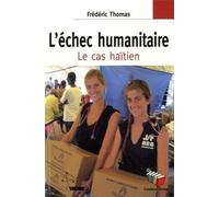 L'échec humanitaire : Le cas haïtien