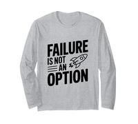 L'échec n'est Pas Une Option Citation de Motivation Manche Longue
