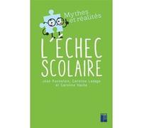 L'échec scolaire Jean Ravestein (Auteur), Caroline Ladage (Auteur), Caroline Hache (Auteur)