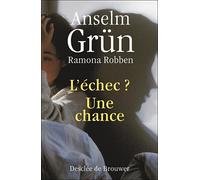 L'échec, une chance - Ramona Robben - Desclée De Brouwer - broché - Essai