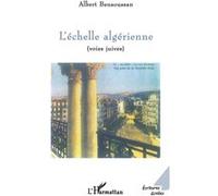 Albert Bensoussan – L'Échelle algérienne (voies juives) – L'Harmattan