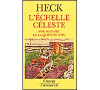 Christian Heck – L'Échelle céleste dans l'art du Moyen Âge – Une histoire dans la quête du ciel
