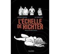 L'Échelle de Richter Luc Desportes (Auteur), Luc Desportes (Dessinateur), Raphael Frydman (Auteur), Cédric Klapisch (Préface)