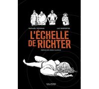 L'Échelle de Richter - Luc Desportes - Gallimard Bd - cartonné - Bande dessinée