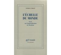 L'échelle du monde Patrick Verley (Auteur)