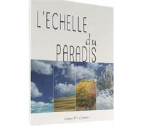 L'Échelle du Paradis - Lettre sur la vie spirituelle