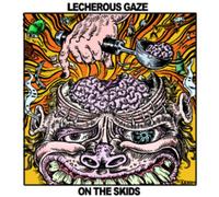 Lecherous Gaze – On the Skids – CD – Import (The Orchard)