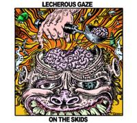 Lecherous Gaze – On the Skids – CD – Import (The Orchard)