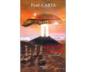 L'échiquier des étoiles - gens una sumus l'intégrale - Paul Carta - Melis Eds - broché - Roman