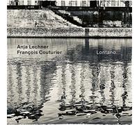 Lechner, Anja - Lontano