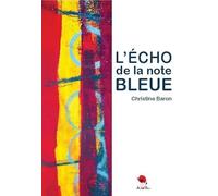 L'écho de la note bleue