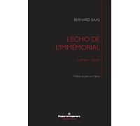 L'écho de l'immémorial: Lacoue-Lacan