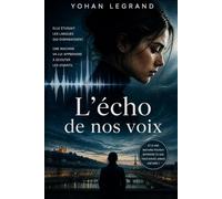 L'écho de nos voix