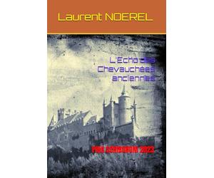 L'Echo des Chevauchées anciennes