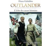 Diana Gabaldon – L'écho des coeurs lointains: Le prix de l'indépendance – Broché