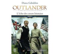 L'écho des coeurs lointains Le prix de l'indépendance - Diana Gabaldon - J'ai Lu - broché - Roman