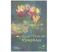 L'écho Des Nymphéas