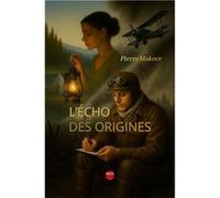 l'écho des origines Makoce PierreMakoce Pierre (Auteur)