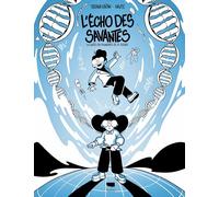 L'Echo des savantes: en quête des pionnières de la science