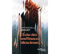 L'écho des souffrances silencieuses