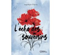 L'écho des souvenirs