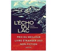 L'echo Du Lac - Guerre Et Paix À Travers Les Balkans