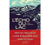 L'Écho du lac - Prix du Meilleur Livre Etranger 2021 non-fiction: Guerre et paix à travers les Balkans