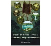 L'Écho du monde - Tome 1