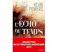 L'Écho du temps - Grand Prix de Littérature Américaine 2019