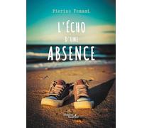 L'écho d'une absence