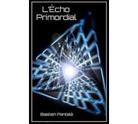 L'Écho Primordial