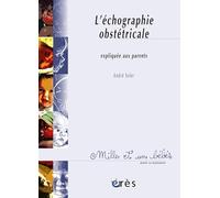 L'échographie obstétricale expliquée aux parents Écho et Narcisse