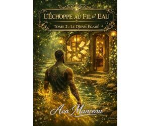 L'échoppe au fil d'eau: Tome 2 : Le djinn égaré ( une cosy fantasy )