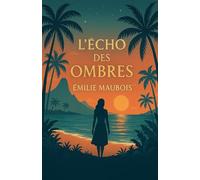 L'Echos des Ombres