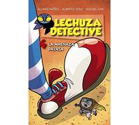 Lechuza Detective 4: La Amenaza Payasa