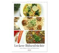 Leckere Hülsenfrüchte (Wandkalender 2026 DIN A4 hoch), CALVENDO Monatskalender: Linsen, Bohnen, Erbsen und Kichererbsen