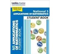 Leckie National 5 Applications Of Maths - Student Book