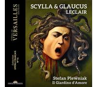 Leclair / Plewniak / D'amore - Scylla & Glaucus [Compact Discs] 3 Pack